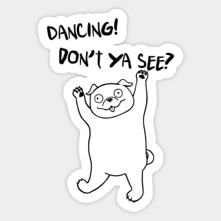 Dancing pug II Sticker